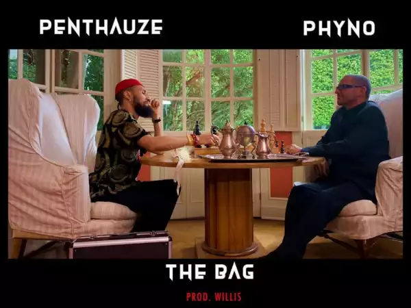 Phyno - The Bag (Prod. By Willis)